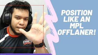 COACH MALAYSIA AJAR CARA OFFLANE! (HOW TO POSITION LIKE AN MPL PLAYER : EDITION OFFLANER PART 1)