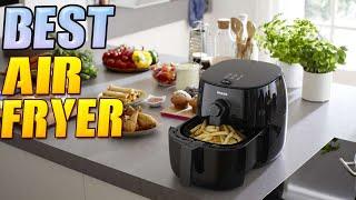 Best Air Fryer Reviews 2022 | Best Budget Best Air Fryer(Buying Guide)