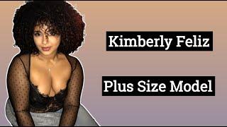 Kimberly Feliz ...| Plus Size fashion Model | Top Curvy Fashion Models | Lifestyle, wiki Biography