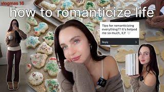 ROMANTICIZE YOUR LIFE. cookie tasting, book haul, reading [vlogmas 16]