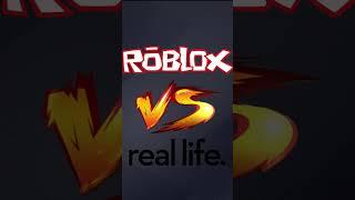 ROBLOX VS REAL LIFE #2