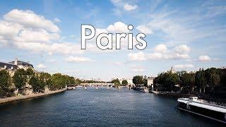 Paris Vacation Video 2019