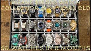 Insane $15,000 Watch Collection... 56 Watches after 8 Months!