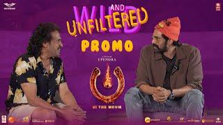 A Wild And Unfiltered - Promo | #UITheMovie  | Upendra | Lahari Films | Venus Enterrtainers