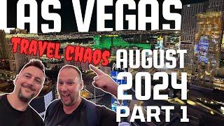 Las Vegas Vlog,  August 2024 Part 1, Travel Day Chaos with BA | Cosmo Room | Tim and Matt