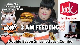 Jack in the Box 3AM Feeding Double Bacon Smashed Jack with Chimi Bang Bangs & Dr. Jack Twisted Soda