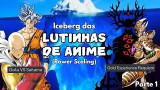 O ICEBERG DAS LUTINHAS DE ANIME (Power Scaling) | Parte 1