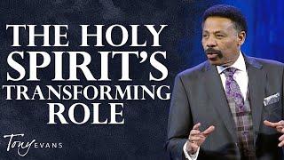 Discovering the Holy Spirit's Role For Your Life | Tony Evans Sermon