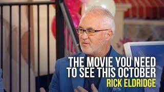 The Movie You Need To See This October - Rick Eldridge on The Jim Bakker Show