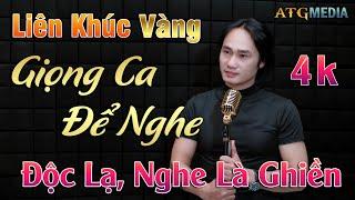 Liên Khúc Vàng  Giọng Ca Để Nghe l Bolero Quen Thuộc Nghe Là Ghiền - ATG Media