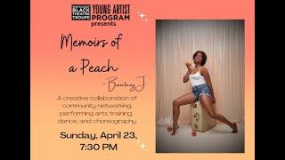 Brentney J. "Memoirs of A Peach" - Westcoast Black Theatre Troupe Young Artist Showcase