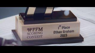 First Prize Winning Composition of the FFM Scoring Contest | Composer: Ethan Graham