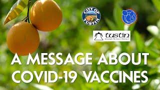 A Message from the City of Tustin and Tustin Unified Board of Education About COVID-19 Vaccines