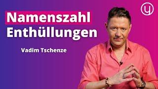 Namenszahl: Der Schlüssel zu deiner Persönlichkeit und Seele - Vadim Tschenze