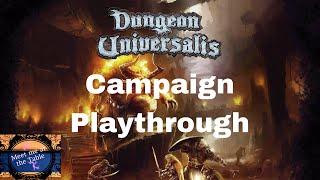 Dungeon Universalis Campaign Playthough