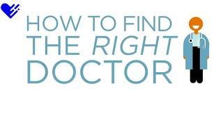 What Makes One Doctor the RIGHT Doctor? | Healthgrades