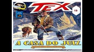 Tex Willer edição especial 19: A casa do juiz