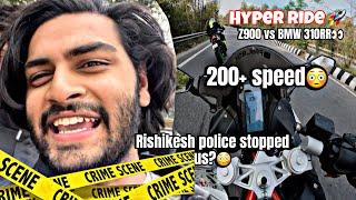 Caught by Rishikesh Police for?Hyper ride and drag Z900 Vs BMW 310RR