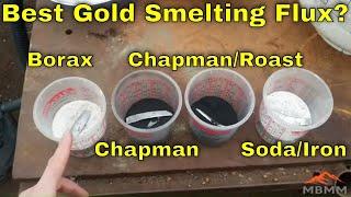 Testing Gold Smelting Fluxes For Best Precious Metals Recovery