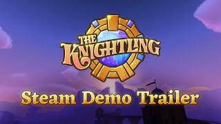 The Knightling - Steam Demo Trailer