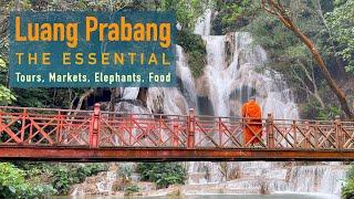 Luang Prabang, Laos - The Essential - Tours, Markets, Elephants, Food