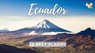 18 Best Places in Ecuador