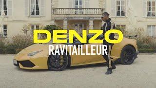 Denzo - Ravitailleur (Clip Officiel)