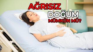 Ağrısız Doğum Mümkün Mü? -Op. Dr. Meral Sönmezer  #ağrısızdoğum