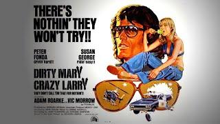 Dirty Mary Crazy Larry Tribute