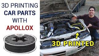 3D printing functional car parts with ApolloX