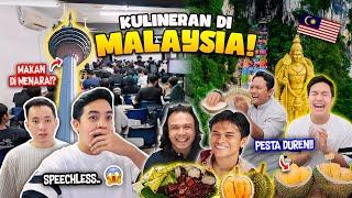 SEHARI KULINERAN DI MALAYSIA! PESTA DURIAN, MAKAN DI ATAS KL TOWER, DLL!!