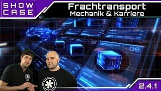 Star Citizen Fracht Mechanik & Karriere | Showcase [Deutsch/German]