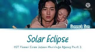 Sonnet Son (손승연) - 'Solar Eclipse' (Flower Crew: Joseon Marriage Agency OST) Lyrics