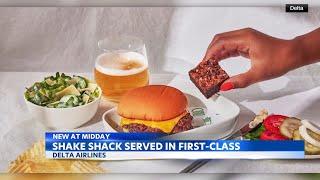 Enjoy Shake Shack riding first class on Delta Airlines