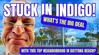 Living In Daytona Beach, Florida / top neighborhood of Indigo / moving to Daytona