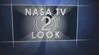 NASA TV 2nd LOOK Open