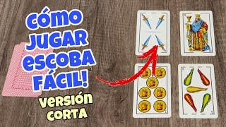 Escoba, como jugar fácilmente, si no aprenden, me reclaman! / como jugar cartas / baraja española