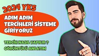 2024 YKS TERCİHLERİNİ SİSTEME GİRİYORUZ | YKS TERCİHLERİ NASIL YAPILIR ? Yks Tercihi Nereden Yapılır