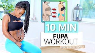 LETS BURN SOME FUPA TODAY!! [Lower Back Friendly]