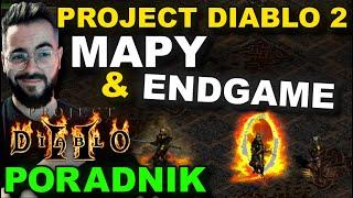 Wszystko o MAPACH i ENDGAME w Project Diablo 2 PORADNIK