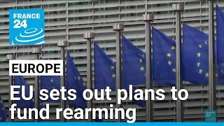 EU sets out plans to boost defence spending with 'Readiness 2030' white paper • FRANCE 24 English