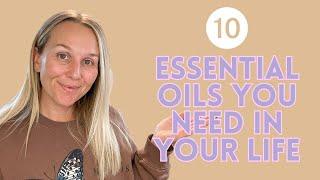 10 essential oils you need in your life | Torey Noora