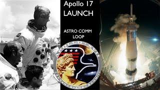Apollo 17 Complete Countdown & Launch (Astro Comm Loop)