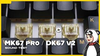 Akko v3 Cream Yellow Sound Test | MathewTech MK67 Pro / Lychee DK67 v2 / Infinity 67 v2