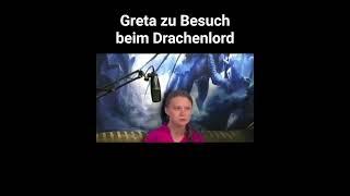 Greta zu Besuch beim Drachenlord #drachenlord  #gretathunberg