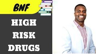 HIGH RISK DRUGS (Preregistration exam, GPhC framework)