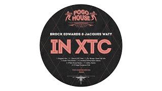 Brock Edwards & Jacques Waty - In XTC (Callvin Remix)