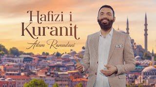 HAFIZI I KURANIT  |  Adem Ramadani