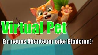 VPET - eine neues Abenteuer oder Blödsinn?