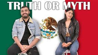 TRUTH or MYTH: Mexicans React to Stereotypes